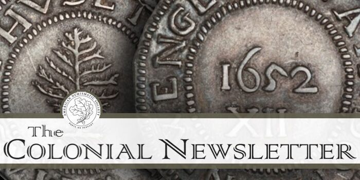 ANS Colonial Newsletter American Numismatic Society