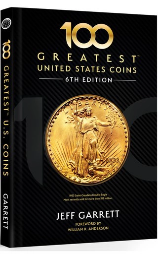 100 Greatest United States Coins, 6th Edition. Image: Whitman Publishing.